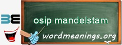 WordMeaning blackboard for osip mandelstam